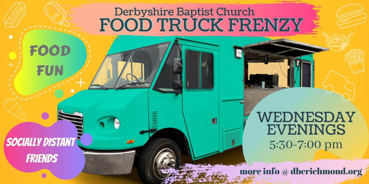 Food Truck Frenzy Derbyshire Baptist Church